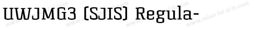 UWJMG3 (SJIS) Regula字体转换